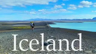 Hiking Across ICELAND:  Central Highlands