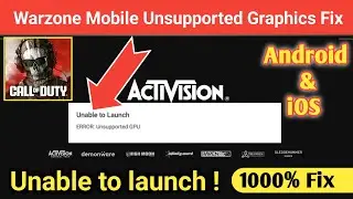unable to launch warzone mobile fix | call of duty warzone mobile unable to launch unsupported gpu