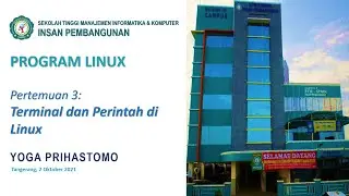 Program Linux 2021 - Pertemuan 3, Terminal dan Perintah Dasar di Linux (Teori dan Praktikum)