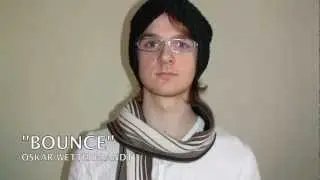Bounce - Oskar Wetterbrandt (Original)