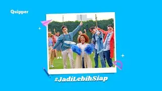 Belajar Serba SUPER di Quipper: Euphoria Kembali ke Sekolah Bareng Alshad, Jemimah, dan Rey!