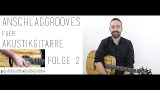 Akkordstrumming - Folge 2: Das Spielen von Synkopen