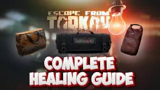 How to HEAL in Escape From Tarkov
