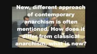 Žiga Vodovnik on contemporary anarchism.wmv