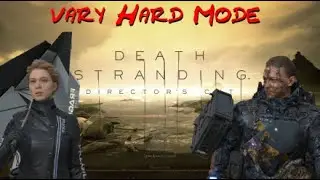 Death Stranding Directors cut PS5 2023: Very Hard Mode