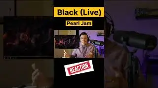Black (Live) Pearl Jam - Check out my full reaction #short