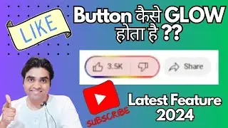Video mei Like button Glow Kaise kare ? How like Button Glows in YT Videos #like #button