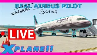 Real Airbus Pilot tries the Boeing 757 Live!  X Plane 11