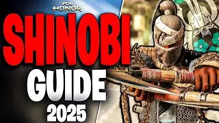 Learn Shinobi in this SIMPLE & EASY Guide 2025 | For Honor