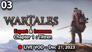 Tales of Tiltren - Wartales | Dec 21, 2023
