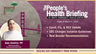COVID update wk of 3/4/2024, NEW CDC Guidelines on Isolation and Boosters
