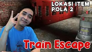 Cara main Granny 3 Kereta Api dengan Lokasi Item Pola 2 - Granny 3