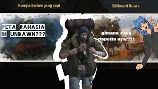 peta rahasia di undawn??? - undawn garena