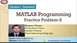 Lecture-62: MATLAB Programming Practice Problem-8