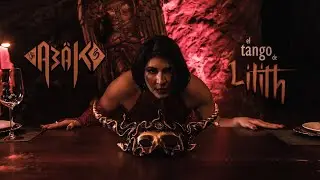 Abak - El Tango de Lilith (Video Oficial)