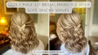 Half-Up Hairstyle with Soft Beachy Waves on Short Hair - Bride & Bridesmaid Hairstyle Inspo!