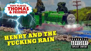 Tomy Plarail Thomas: Henry And The F*cking Rain | Story Adaptation