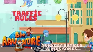 🚦🎶 Traffic Rules Adventure | Learn Road Safety with Fun Kids Song | Nursery Rhyme 🚗👶✨