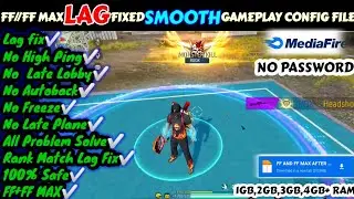 FREE FIRE AND FREE FIRE MAX NEW LAG FIX CONFIG FILE TODAY🎯|| NEW LAG FIX CONFIG FILE‼️