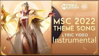 SupremaSEA - MSC Theme Song Lyrics Video Instrumental - Mobile Legends: Bang Bang