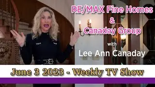 RE/MAX Fine Home & Canaday Group- June 3 2023 TV Show 🌴 #orangecountyrealestate 🏠🏠