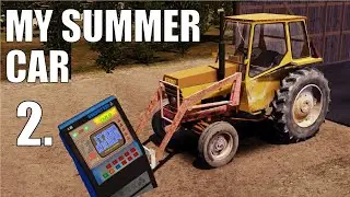 MY SUMMER CAR (2. RÉSZ) -AUTÓMATA RABLÁS-
