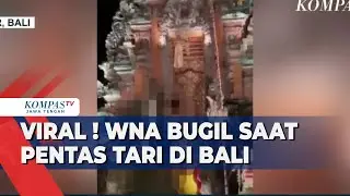 Viral ! WNA Bugil saat Pentas Tari di Bali