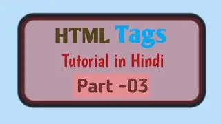 HTML tags || html tutorial in hindi || #html