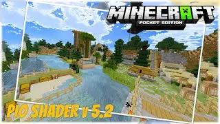 ULTRA REALISTIC SHADER For Minecraft PE (Pio Shader v5.2) | No Lag  | Support MCPE 1.14/1.16 (2)