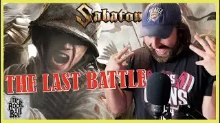 Just A Solid Track!! | SABATON - The Last Battle (Official Lyric Video) | REACTION