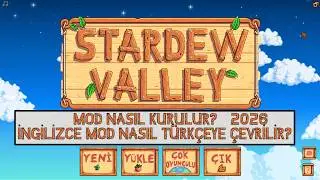 10 Dakikada Stardew Valley Mod Kurulumu & Türkçe Çevirme Rehberi (2026)
