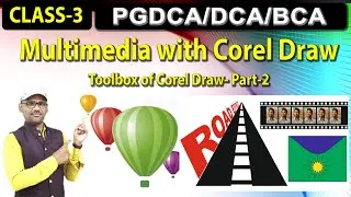 Class-3- Multimedia with Corel Draw | Toolbox of Corel Draw Part 2 | Blend Tool, Envelope Tool
