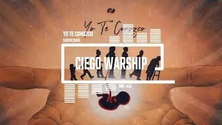 Ciego Warship - Yo Te Conozco Official Audio