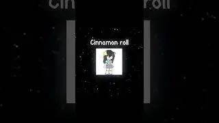 Looks like a cinnamon roll/could kill you part two #yandere #tsundere #gachalife2 #cinnamoroll