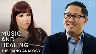 Music and Healing: The Piano Analogy with Dr. Hubert Lim
