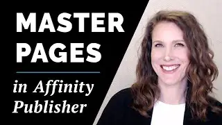 Using Master Pages in Affinity Publisher | Low-Content Books