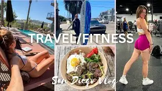 SAN DIEGO VLOG | Intense Leg Workout | Fitness & Travel Tips