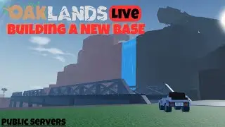 Building A New Base In Oaklands