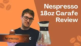 Nespresso Carafe Pour-Over Style Review | Vertuo Next