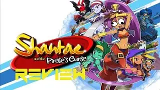 Shantae and the Pirate's Curse Review | The Game Grinder