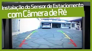 See how to install the parking sensor with rear view camera - TUNING PARTS