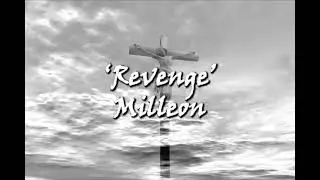 Revenge ~ Milleon (Lyric Video)