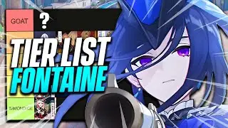 J'ai Fait une TIER LIST FONTAINE... (100% Objectif) - Genshin Impact