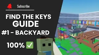Find the Keys Guide: backyard Walkthrough & Key Locations #roblox