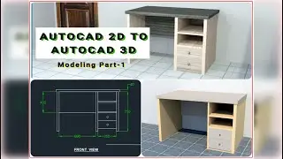 AutoCAD 3D Office Table (Modeling Part-1) by Er- Pritpal Bains. 