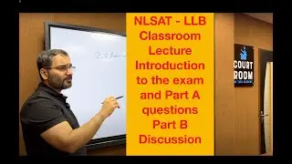NLSAT-LLB 2025 Offline Classroom Lecture | Introductory class