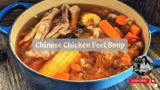 Quick And Delicious Chinese Chicken Feet Soup Recipe | @mrs5cookbook