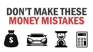 HUGE Money Mistakes To Avoid In Your 20s