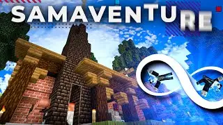 Samaventure 22 - La Forge de L' Infini !