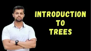 Introduction to Trees | Trees Tutorial | Data Structure